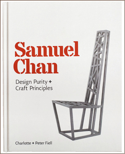 “Samuel Chan: Design Purity + Craft Principles”一書由著名設計史作家Charlotte和Peter Fiell夫婦所作，詳細紀錄了Samuel的生平和設計歷程，三人相識相交二十多年。